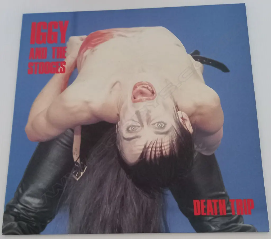 Iggy - The Stooges, Death Trip Image 1++
